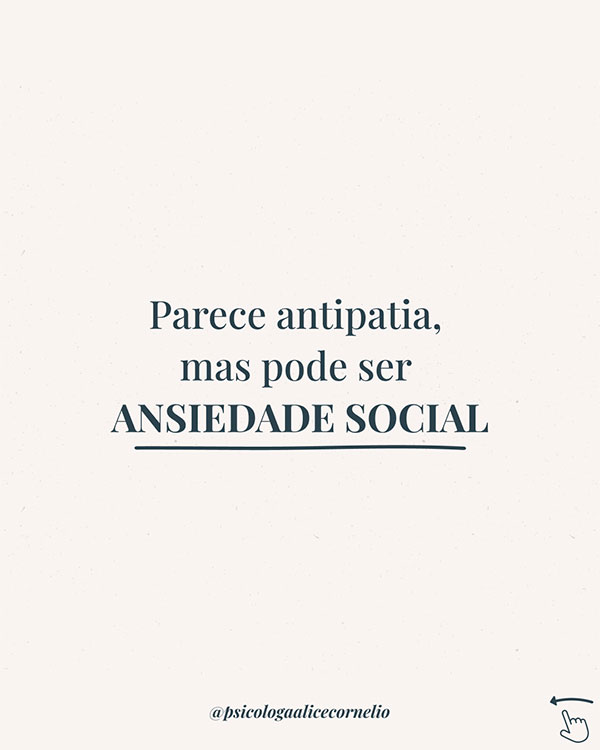 Parece antipatia, mas pode ser Ansiedade Social